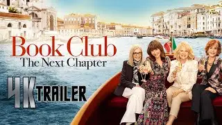 BOOK CLUB THE NEXT CHAPTER (2023) Trailer #2 [4K Ultra HD] | Upscale Engine | Focus Features.