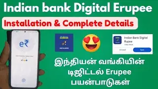 Indian bank digital Erupee app A to Z complete details