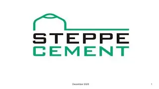 STEPPE CEMENT LTD - January update, Year Results, Board Changes and Development Project