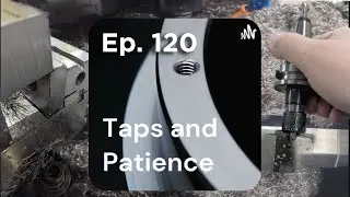 AI in the Machine Shop - Ep. 120