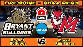 🔴 Bryant Bulldogs vs Marist Red Foxes | NCAA Men&rsquo;s Basketball | Live Score Update December 13