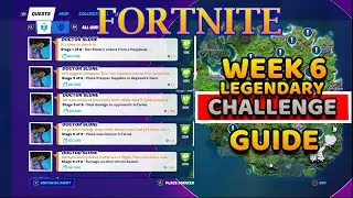 Fortnite Week 6 Complete LEGENDARY CHALLENGE GUIDE ( Chapter 2 Season 7 )