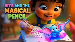 Magical Pencil story🪄 | New Story for kids | love Colors ❣️