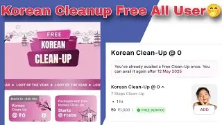 How to Book Yes Madam free Korean cleanup Loot Offer | 2000₹ Cleanup Free loot