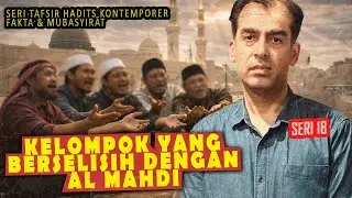 S1b. KELOMPOK YANG BERSELISIH DENGAN AL-MAHDI || GAZAtv
