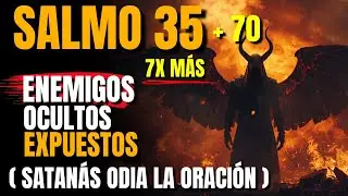 🔥Profecía del Salmo 35 + 70: 7X Fuego De Dios contra la brujería y los enemigos ocultos!