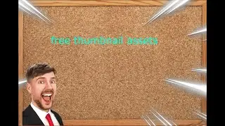free thumbnail assets link in Description