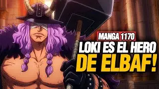 🔴LOKI es el HÉROE de ELBAF! Arco Elbaf Manga 1170 | One Piece Resumen Capítulo