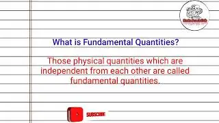 Definition of Fundamental Quantity.||what is fundamental quantities?