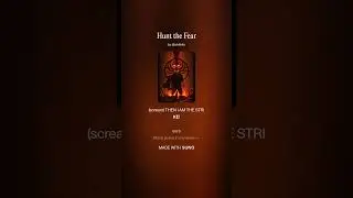 Hunt the Fear