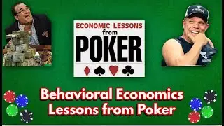 Economic Lessons from Poker: Behavioral Economics and Tilting