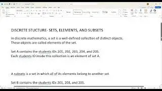 DISCRETE STRUCTURE- SETS, ELEMENTS, AND SUBSETS