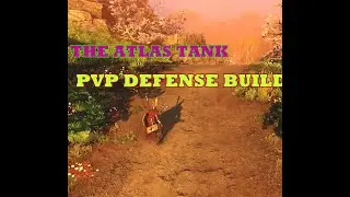 NEW WORLD- THE ATLAS TANK BUILD (ULTIMATE PVP DEFENSE)(GAMEPLAY BREAKDOWN)(SEASON 1)