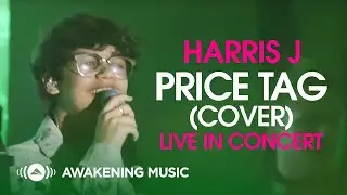 Harris J -  Price Tag (cover) | Live in Concert