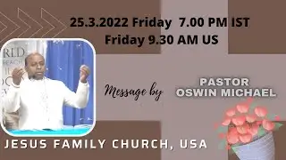 Pr. Oswin Micheal | Jesus Family Church, USA |  25.03.2022 | ARK Tv