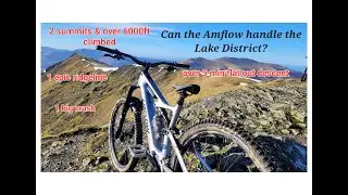 Amflow PL Carbon review,  UK Lake District epic, my biggest test of the Amflow to date.
