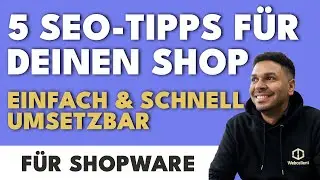 5 schnelle Tipps zur SEO Optimierung deines Shopware Shops - Webcellent #seo #shopware