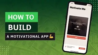 How to Build a Motivational App - Lesson 1 - App Demo