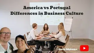 How the US and Portugal differ when it comes to business culture @joricmclean