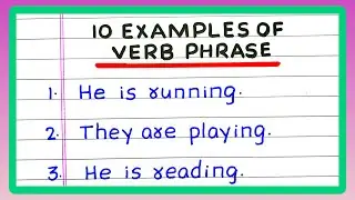 10 Examples of Verb Phrase | Verb Phrases | English Grammar