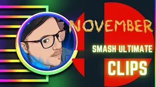 November Smash Clips! Funny Edit (Smash Ultimate Montage)