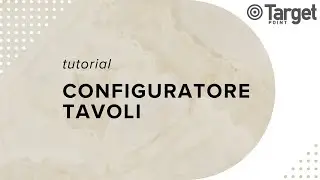Tutorial configuratore Tavoli Target Point