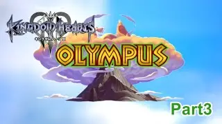 【キングダムハーツ3】 オリンポス オープニング 攻略 Part3 #キングダムハーツ3 #kh3 #kh3remind