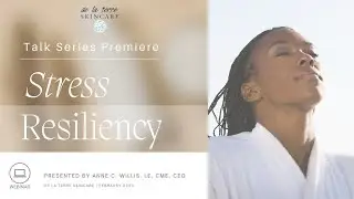 Stress Resilience Talk Series