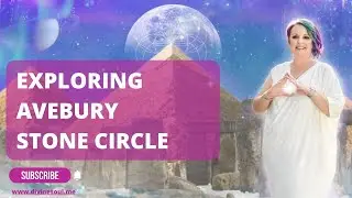 Exploring Avebury Stone Circle