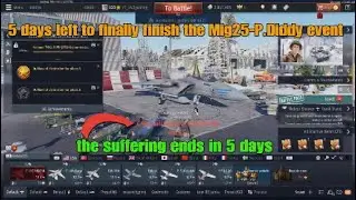 SUFFERING ENDS SOON AND DAY 5 COMPLETED FOR THE MIG-25P.DIDDY WINTER EVENT 