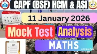 Bsf hcm rwa mock test analysis maths 11 jan 2026