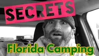 Florida Camping Tips | Living in a Car