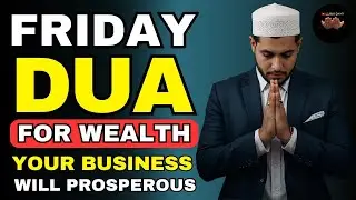 Friday Morning Dua for Wealth & Peace 🤍 | Begin Your Weekend With Allah&rsquo;s Blessings