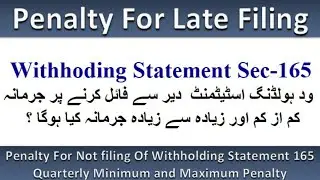 Penalty For Not filing Of Withholding Statement 165(1) Quarterly  #withholding #withholdingtax