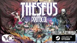 First time playthrough of Theseus Protocol