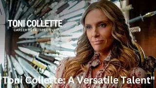 Versatile Talent: Toni Collette's Unforgettable Performances #ToniCollette #Actress #VersatileTalent