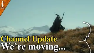 Переход на новый канал и Patreon — обновление канала LotR Lore