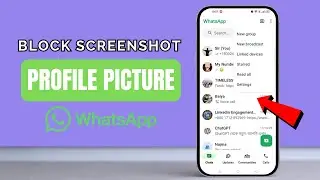 Как заблокировать скриншот на фотографии профиля в WhatsApp (полное руководство)