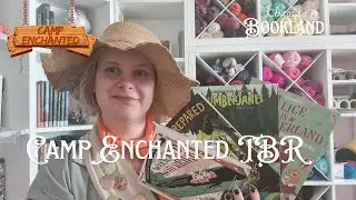 Camp enchanted TBR