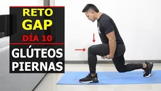 Reto GAP día 10/ PIERNAS Y GLUTEOS EN 15 MINUTOS/ Ejercicios para agrandar piernas/ Adryán Medellín
