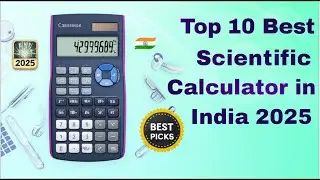 Top 10 Best Scientific Calculators in India 2025