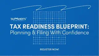 A Virtual Conference (Tax Readiness Blueprint) - 1099, W-2, BOIR filing and more