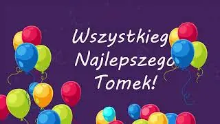 Piosenka urodzinowa dla Tomasza! Zabawna piosenka na urodziny! Sto lat  Tomek! Hit na impreze!