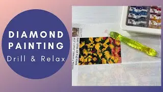 Diamond Painting | Drill & Relax - Diamond Art Club's FUJI FLORA | Part 1
