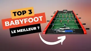 🔥 TOP 3 : Meilleur Babyfoot 2024