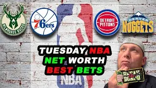 NBA Net Worth Tuesday | Betting Breakdown