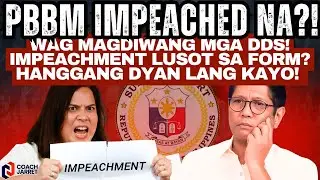 WAG MAGDIWANG MGA DDS! Impeachment lusot sa Form? Hanggang dyan lang kayo! BASURA sa SUBSTANCE!