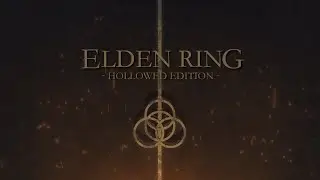 Elden Ring: Hollowed Edition (Community Fan Game): Pre-Trailer