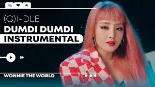 (G)I-DLE - DUMDi DUMDi | Instrumental