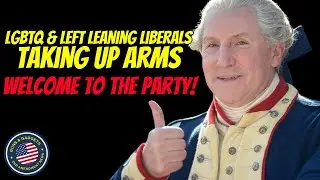 Welcome To The Party! LGBTQ & Liberals Taking Up Arms!
